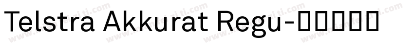 Telstra Akkurat Regu字体转换